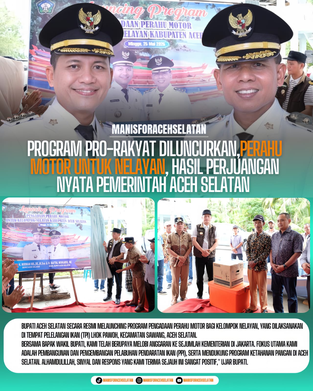 Program Pro-Rakyat Diluncurkan, Perahu Motor untuk Nelayan, Hasil Perjuangan Nyata Pemerintah Aceh Selatan